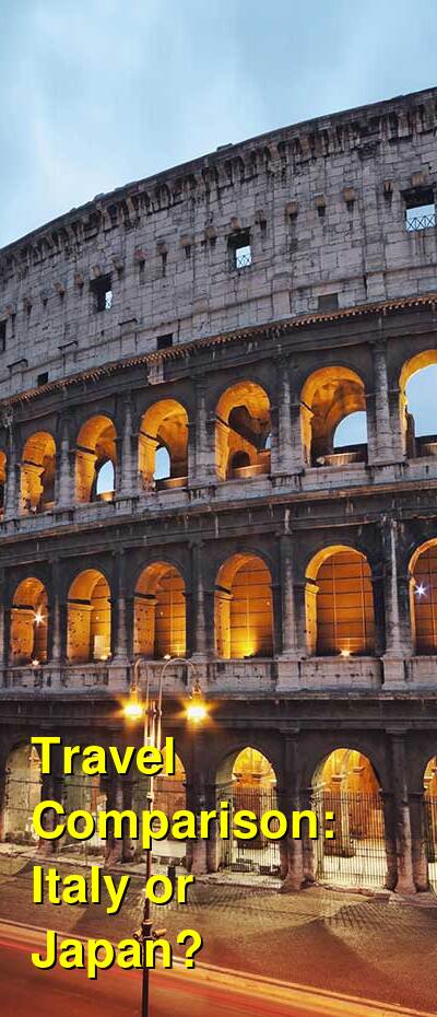 Italy vs. Japan Travel Comparison