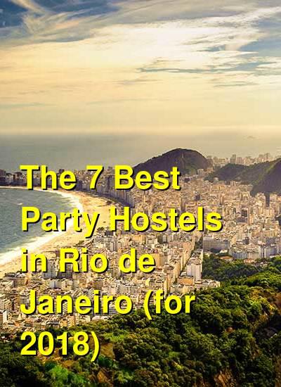 The 7 Best Party Hostels in Rio de Janeiro (for 2025) | Budget Your Trip