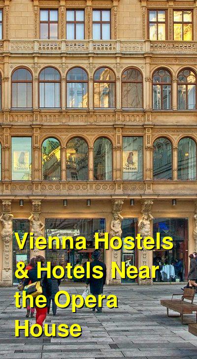 Vienna Hostels & Hotels Near the Opera House | Budget Your Trip