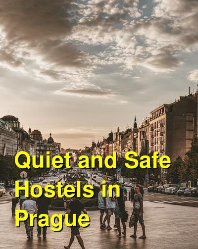 Quiet and Safe Hostels in Prague | Budget Your Trip