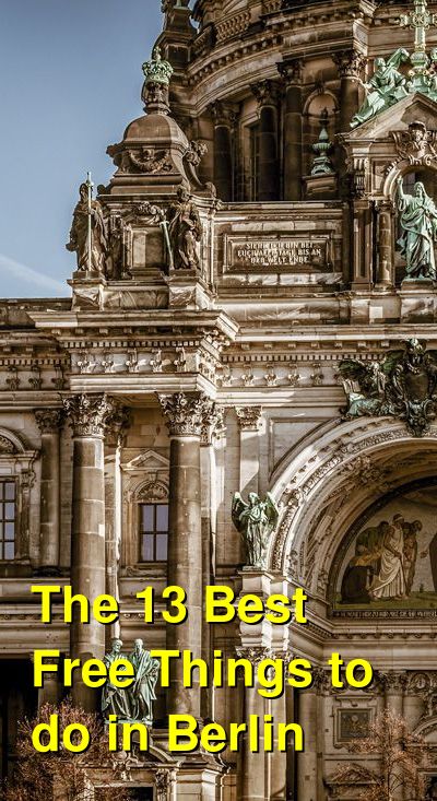 The 13 Best Free Things to do in Berlin | Budget Your Trip