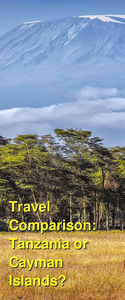 Tanzania vs. Cayman Islands Travel Comparison