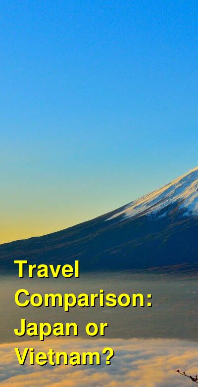 Vietnam vs. Japan Travel Comparison