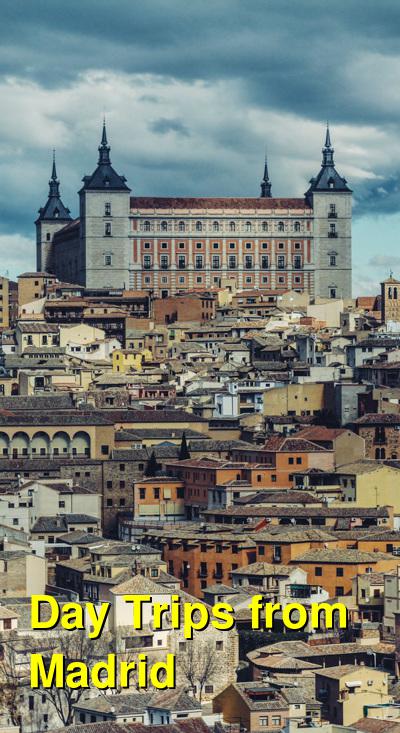 The Best Affordable Day Trips from Madrid | Budget Your Trip