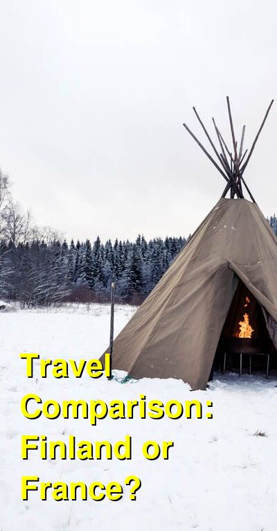 Finland vs. France Travel Comparison