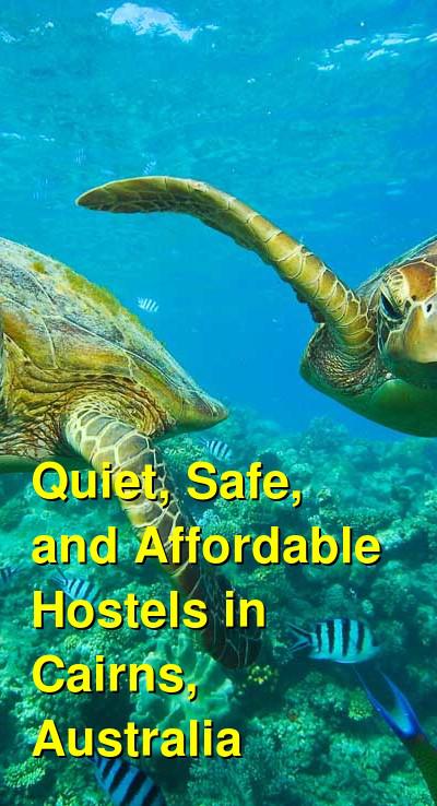Quiet, Safe, and Affordable Hostels in Cairns, Australia | Budget Your Trip