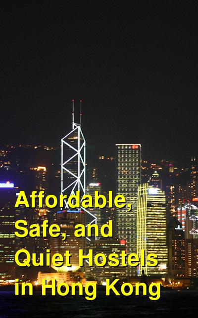 Affordable, Safe, and Quiet Hostels in Hong Kong | Budget Your Trip