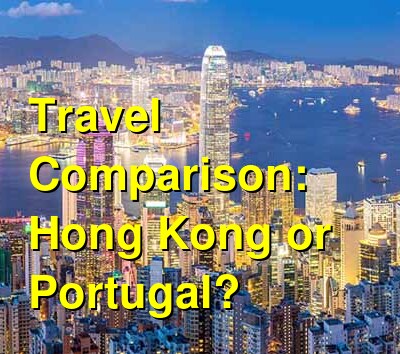 Hong Kong vs. Portugal Travel Comparison