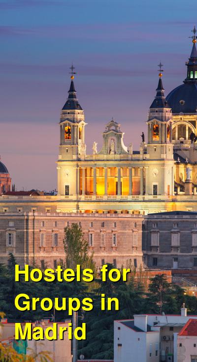 Hostels for Groups in Madrid | Budget Your Trip