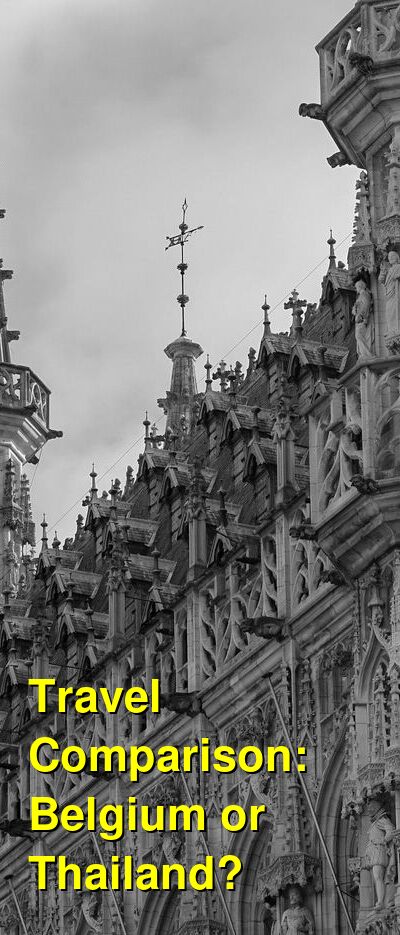 Belgium vs. Thailand Travel Comparison