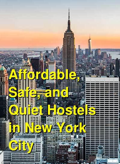 Affordable, Safe, and Quiet Hostels in New York City | Budget Your Trip