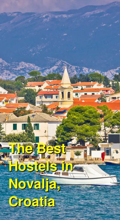 The Best Hostels in Novalja, Croatia | Budget Your Trip