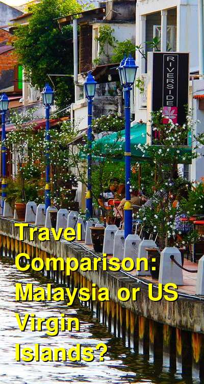 Malaysia vs. USVI Travel Comparison