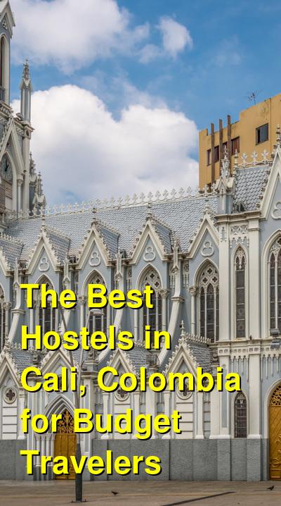 The Best Hostels in Cali, Colombia for Budget Travelers | Budget Your Trip