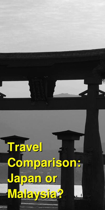 Japan vs. Malaysia Travel Comparison