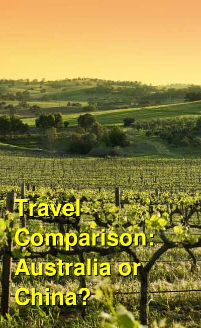 Australia vs. China Travel Comparison