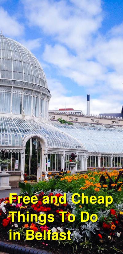 Free and Cheap Things To Do in Belfast | Budget Your Trip