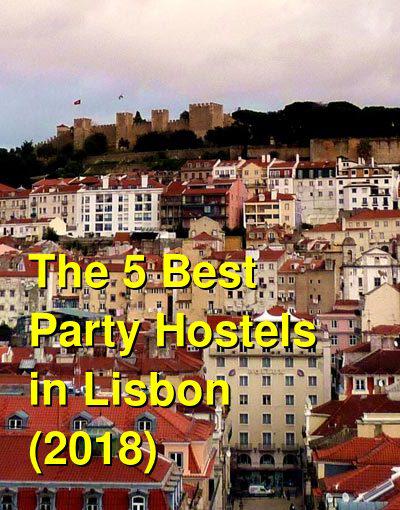 The 5 Best Party Hostels in Lisbon (2025) | Budget Your Trip
