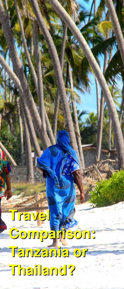 Tanzania vs. Thailand Travel Comparison