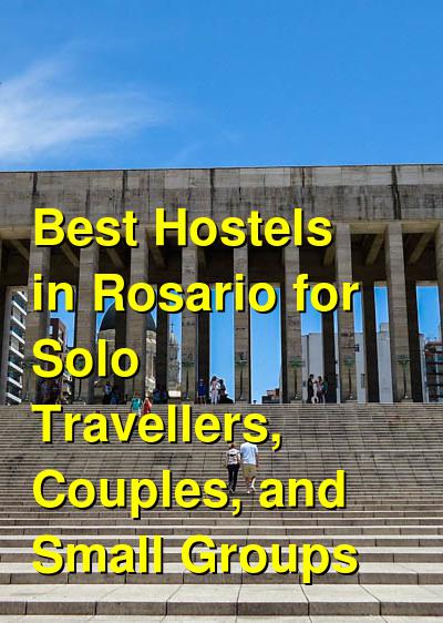 Best Hostels in Rosario for Solo Travellers, Couples, and Small Groups | Budget Your Trip