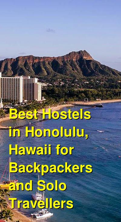 Best Hostels in Honolulu, Hawaii for Backpackers and Solo Travellers | Budget Your Trip