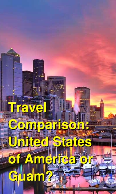 USA vs. Guam Travel Comparison