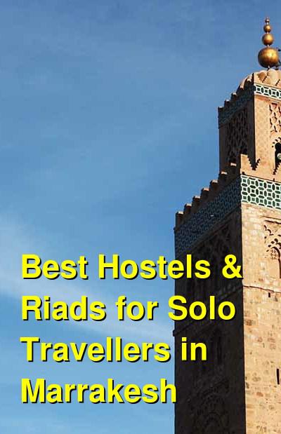 Best Hostels & Riads for Solo Travellers in Marrakesh | Budget Your Trip