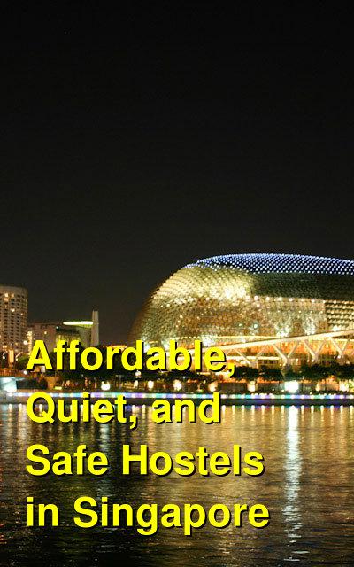 Affordable, Quiet, and Safe Hostels in Singapore | Budget Your Trip