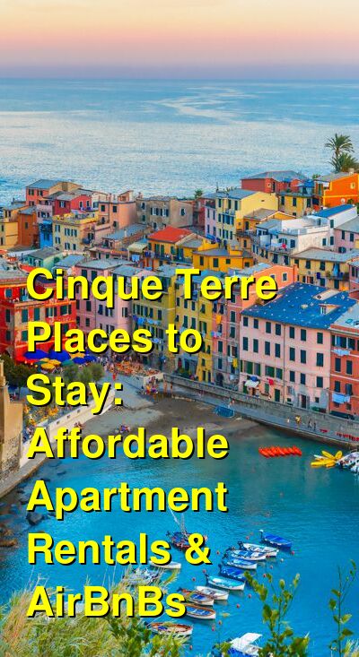 The Best Cinque Terre Airbnb's: Affordable Rooms, Apartments & Places to Stay (October 2025) | Budget Your Trip