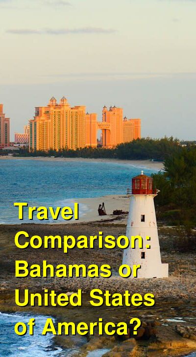Bahamas vs. USA Travel Comparison