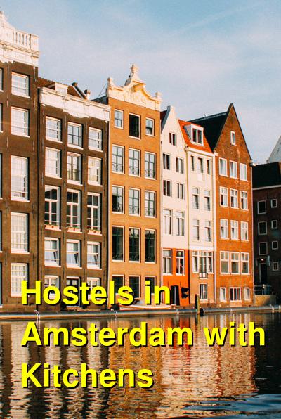 Hostels in Amsterdam with Kitchens | Budget Your Trip