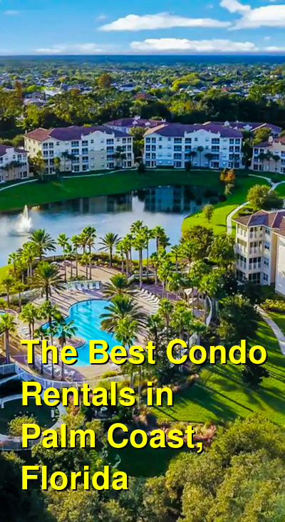 The Best Condo Rentals in Palm Coast, Florida | Budget Your Trip