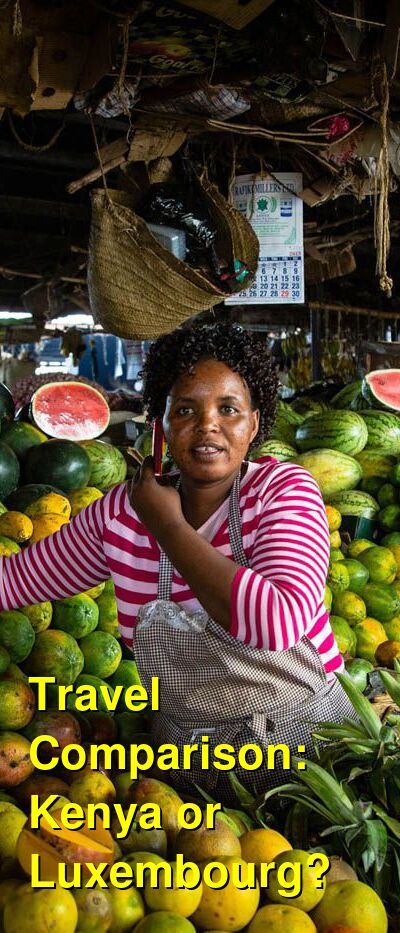 Kenya vs. Luxembourg Travel Comparison