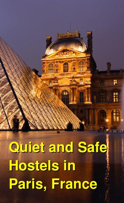 Quiet and Safe Hostels in Paris, France | Budget Your Trip