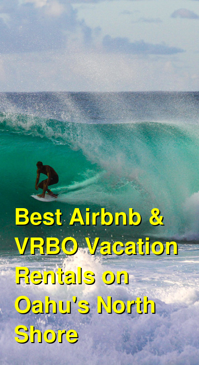 Best Airbnb & VRBO Vacation Rentals on Oahu's North Shore (September 2025) | Budget Your Trip
